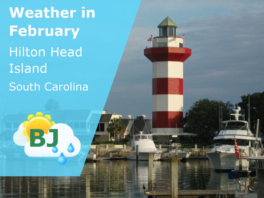 February Weather in Hilton Head Island, South Carolina 2025 Winter